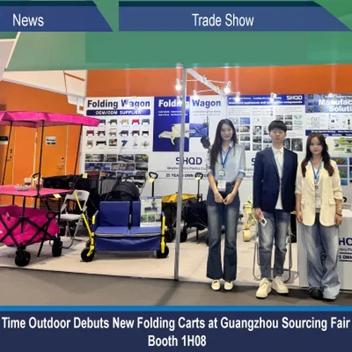 Time Outdoor Debuts New Folding Carts At Guangzhou Sourcing Fair