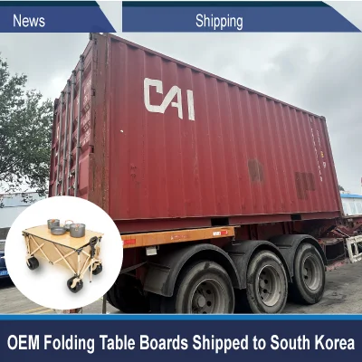 OEM Outdoor Folding Table Boards Shipped To South Korea